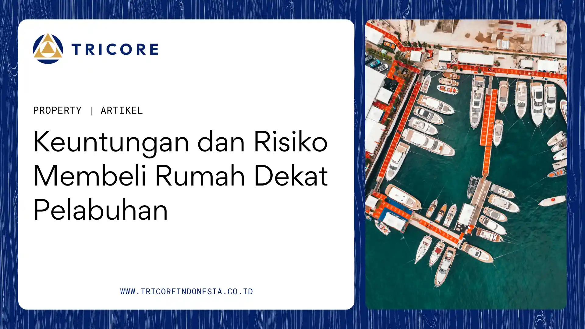 rumah dekat pelabuhan