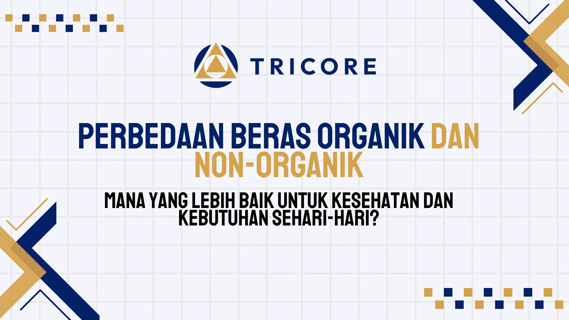Perbedaan Beras Organik dan Non-Organik