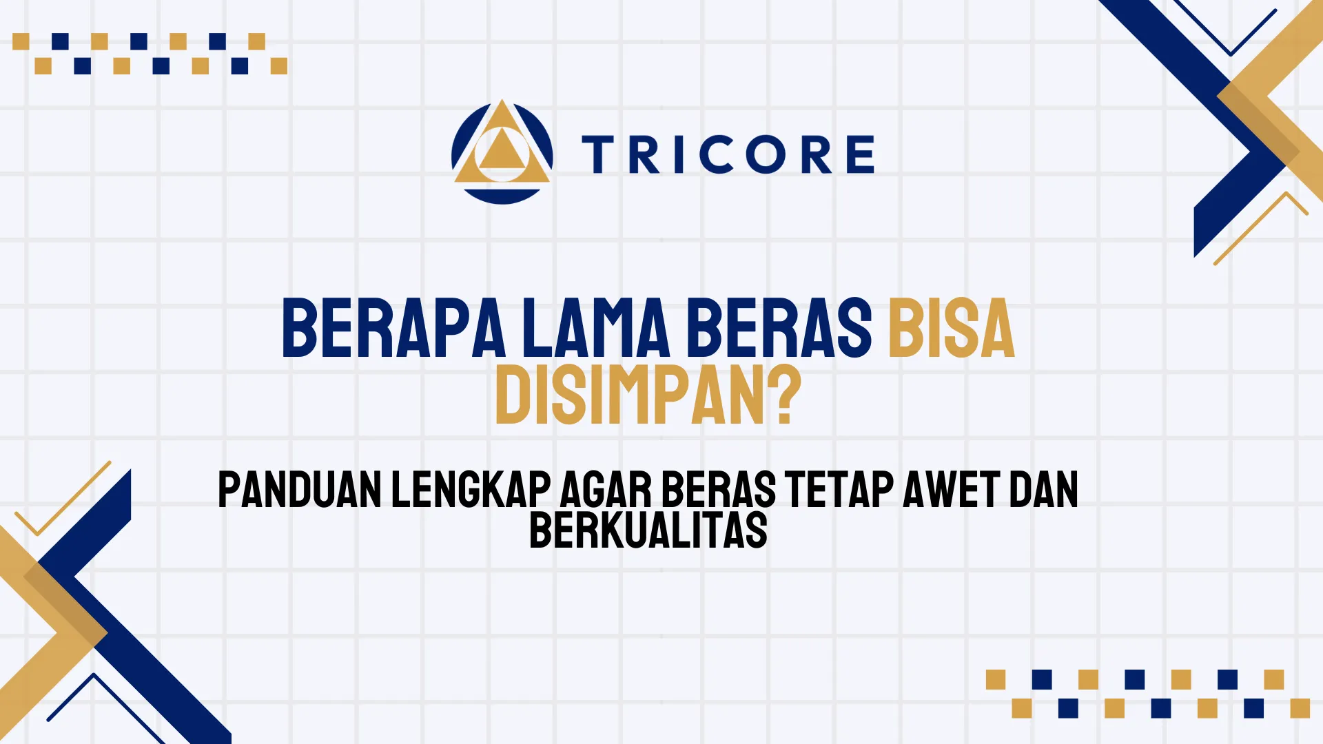 Berapa Lama Beras Bisa Disimpan