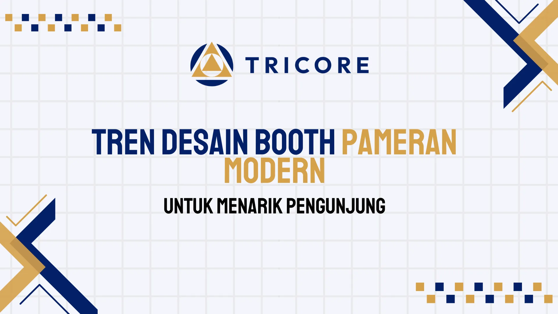 Tren Desain Booth Pameran Modern