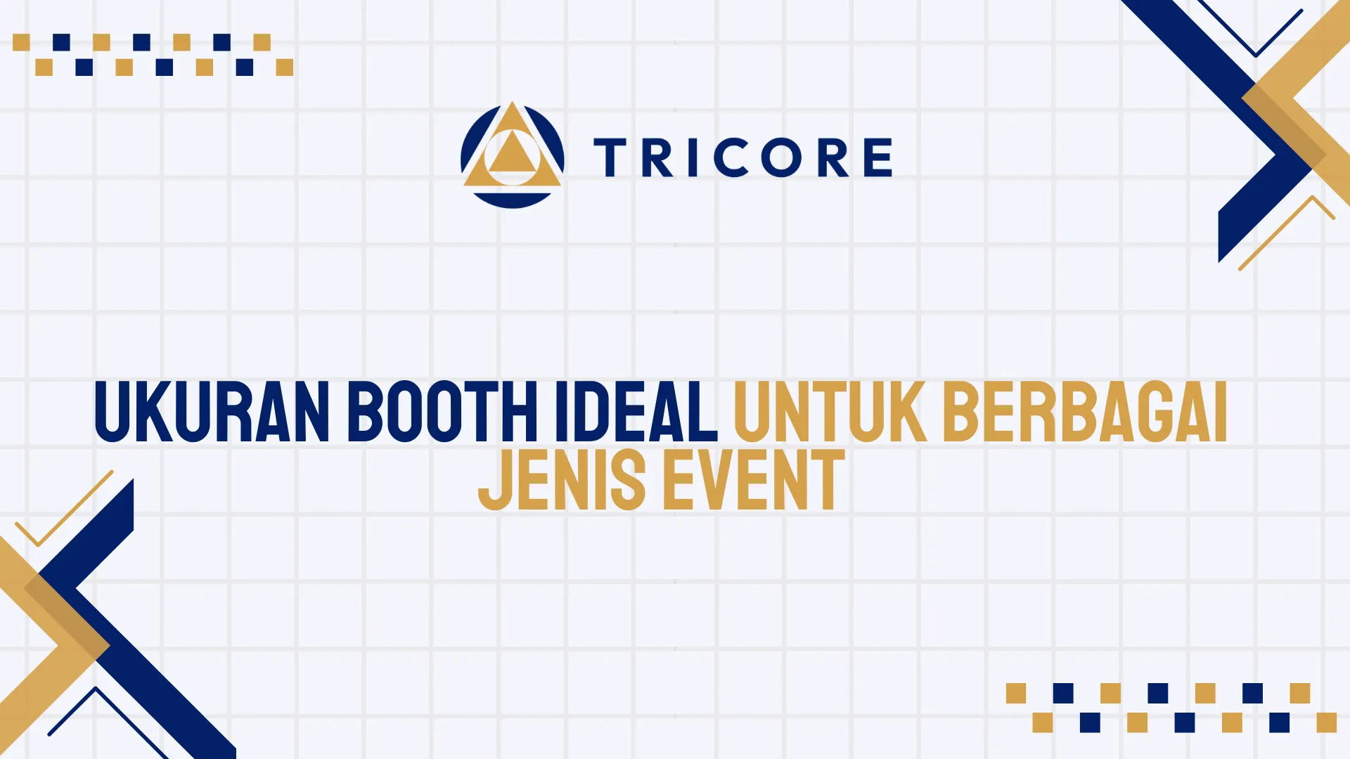 Ukuran Booth Ideal