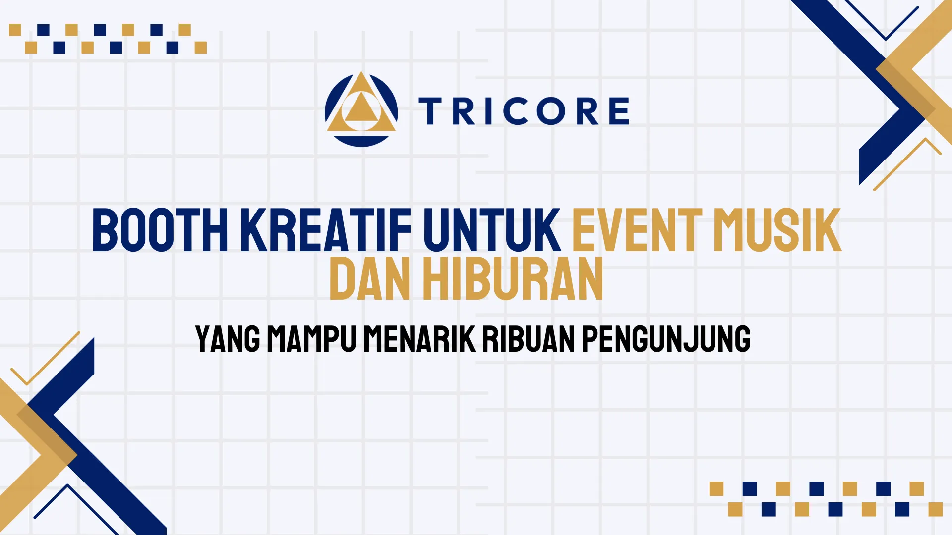 Booth kreatif untuk event musik dan hiburan