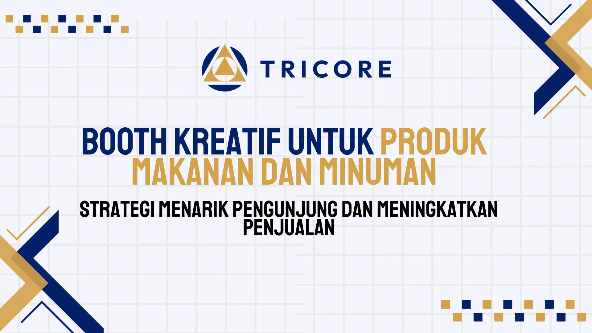 Booth Kreatif untuk Produk Makanan dan Minuman