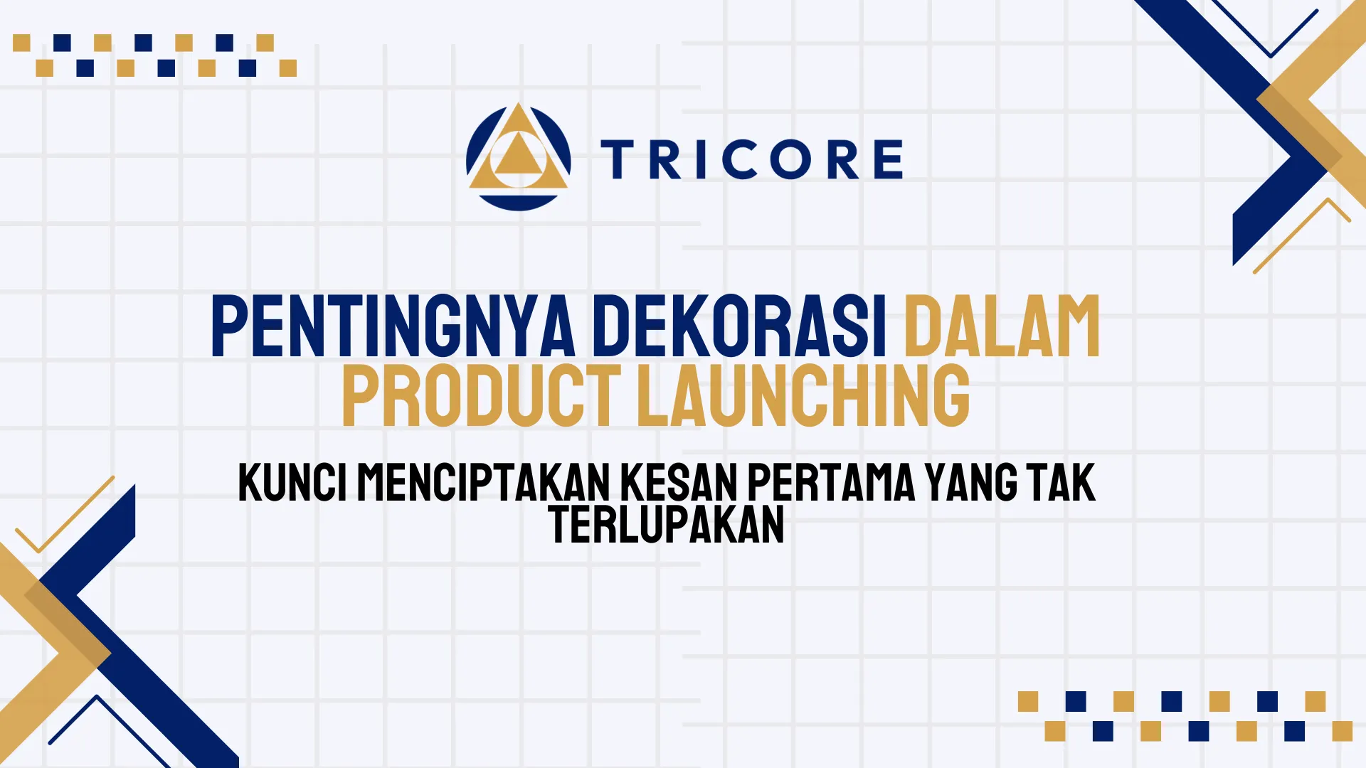 Pentingnya Dekorasi dalam Product Launching