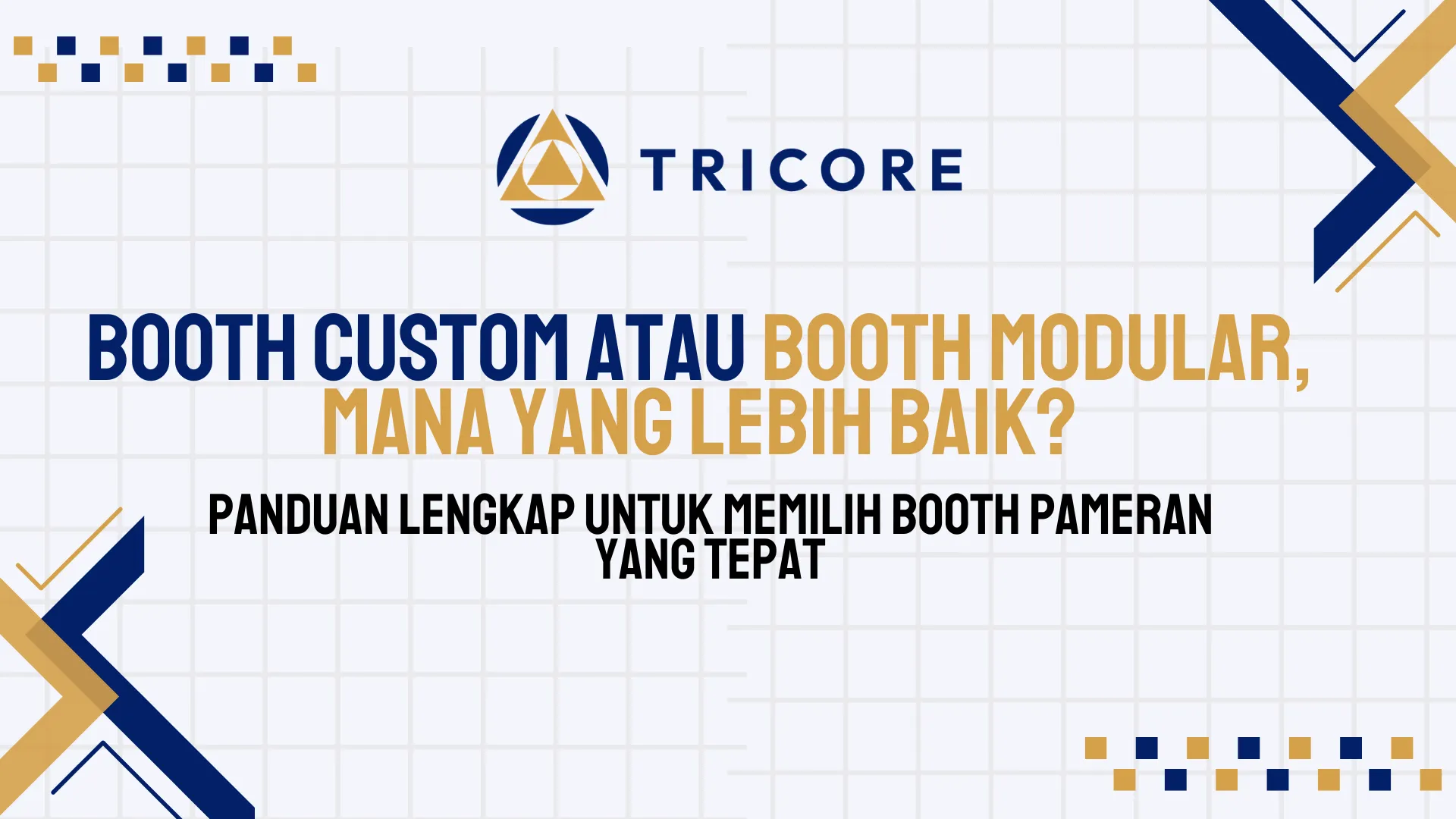 Booth Custom atau Booth Modular