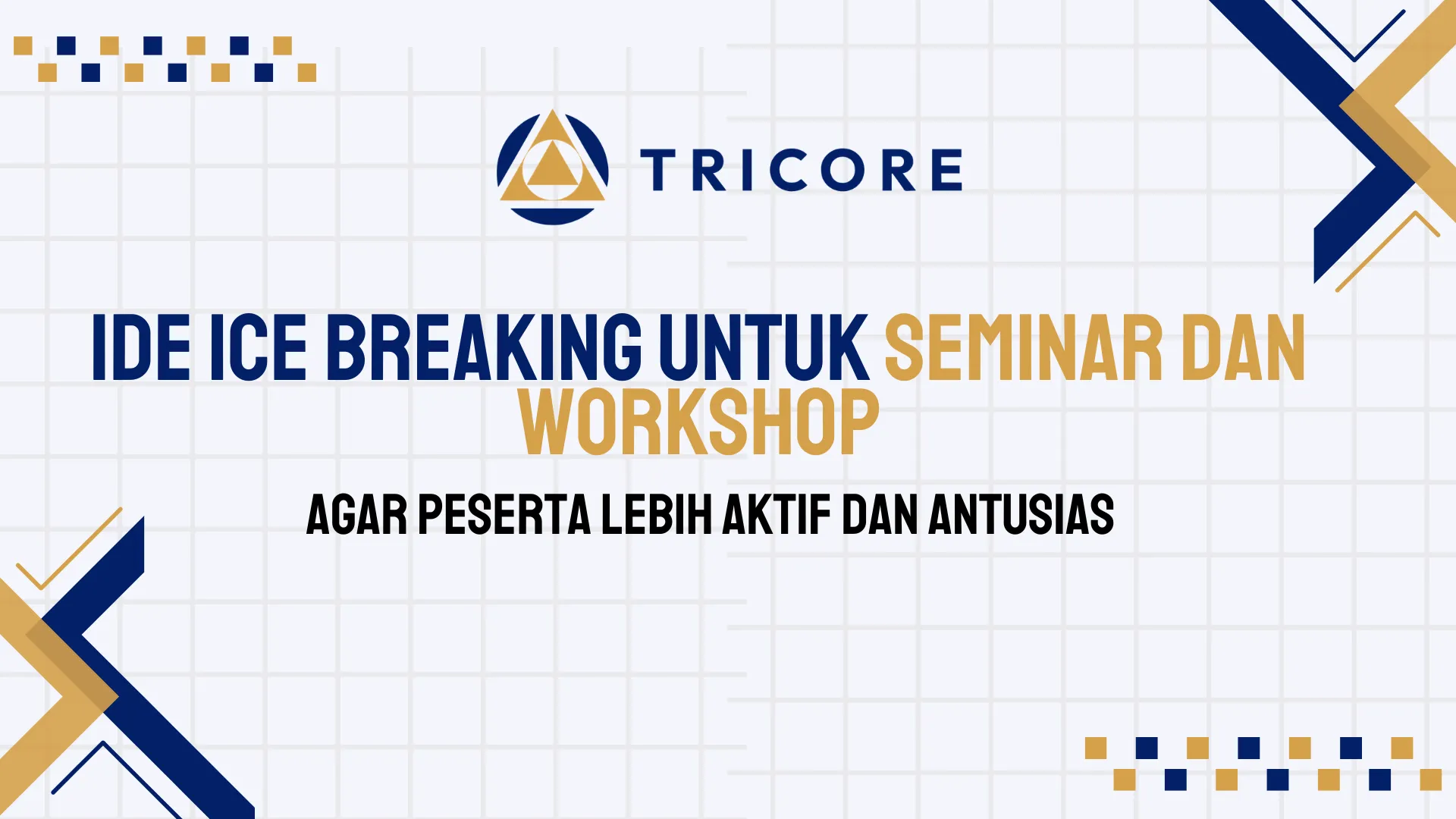Ide Ice Breaking untuk Seminar