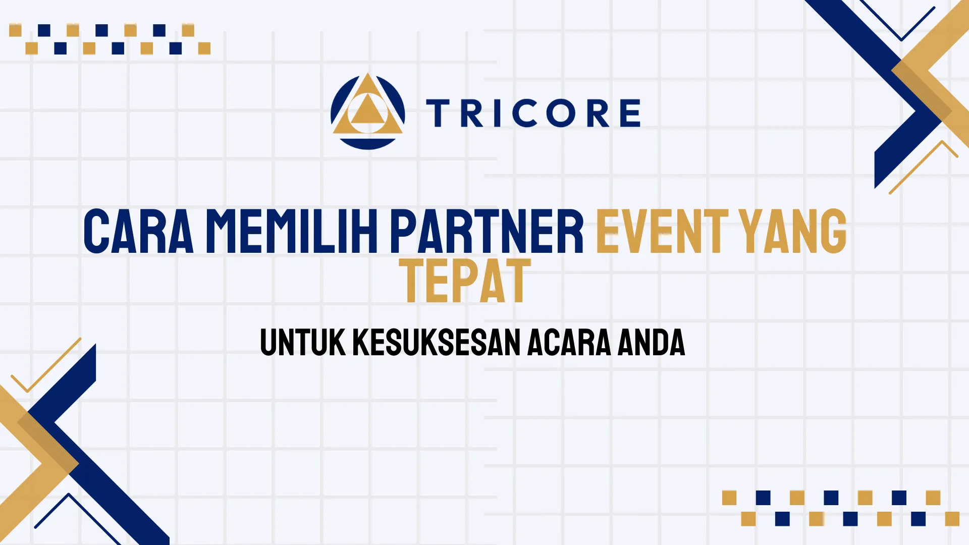 Cara Memilih Partner Event
