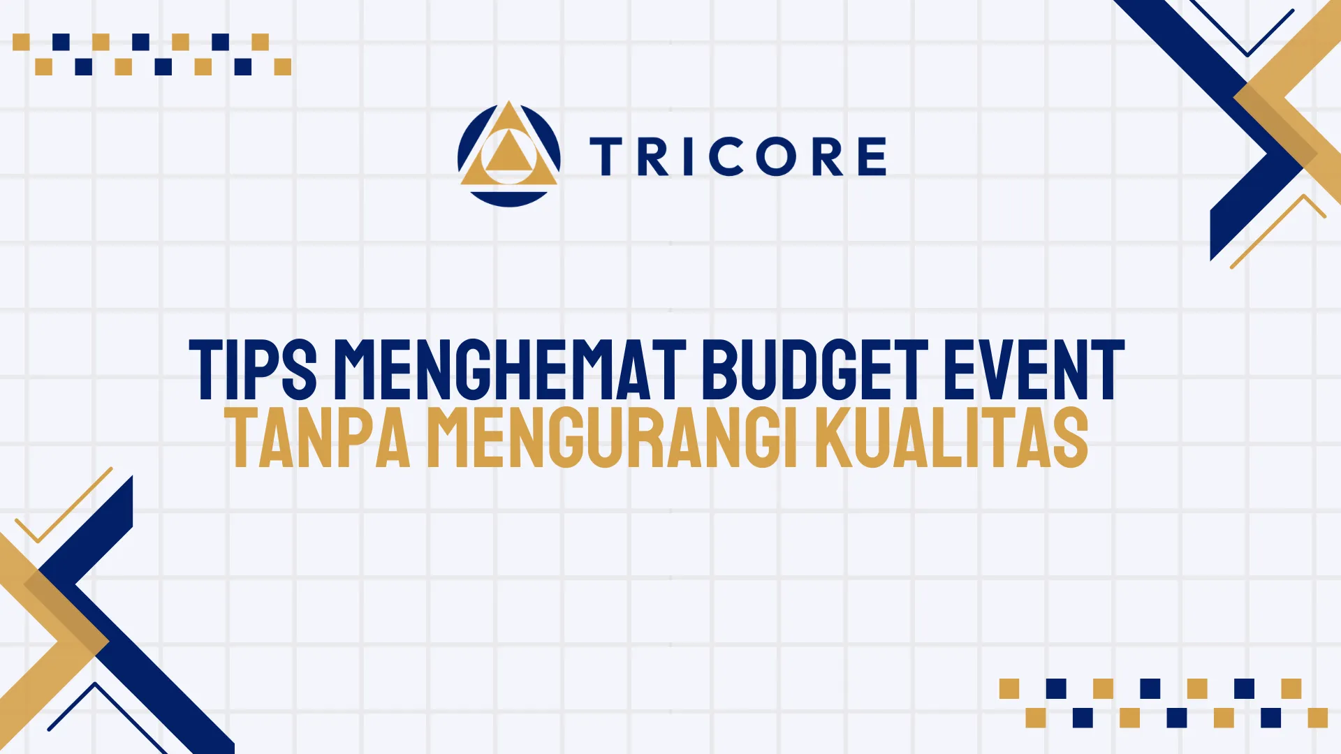 Tips Menghemat Budget Event