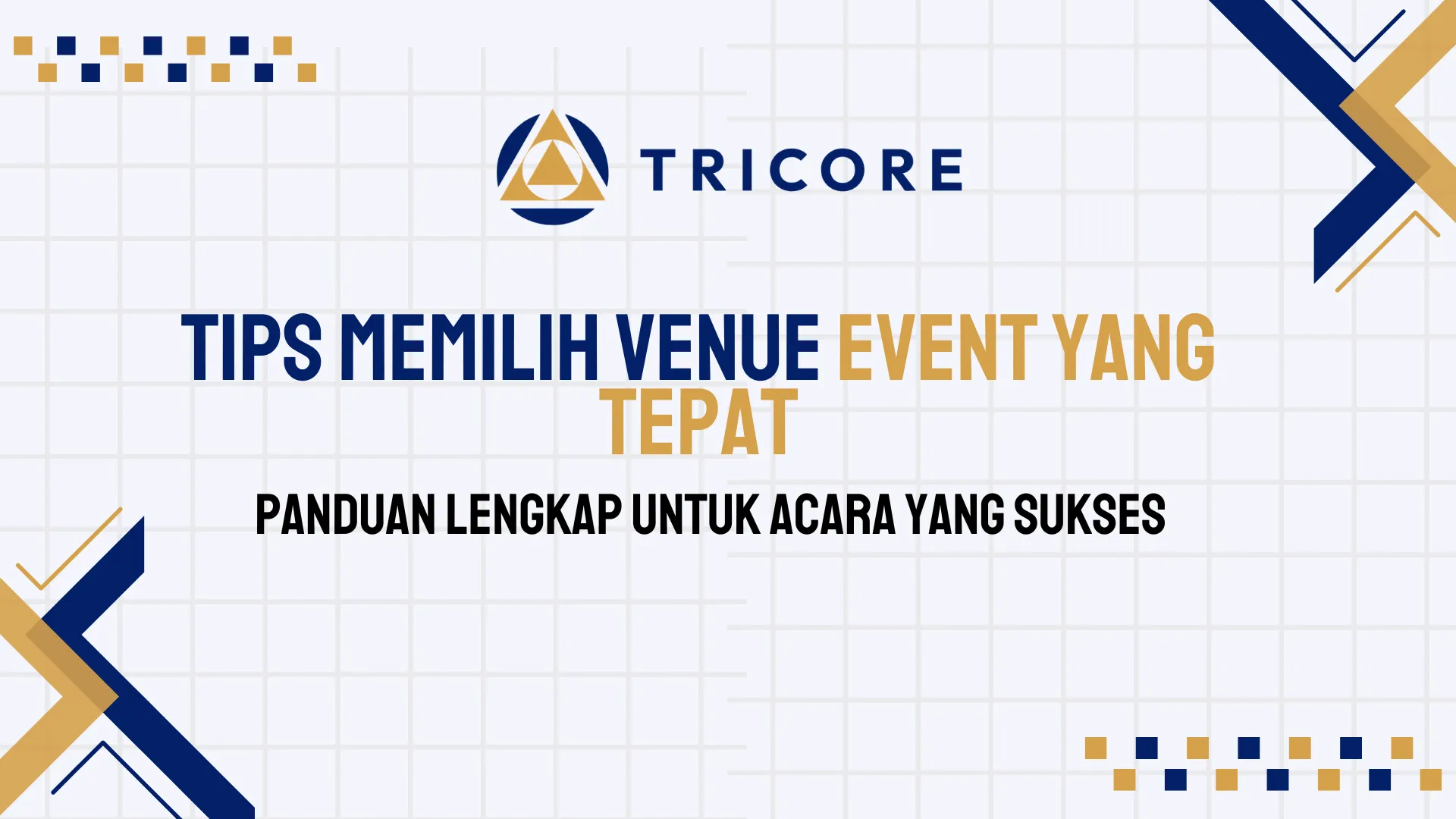 Tips Memilih Venue Event yang Tepat