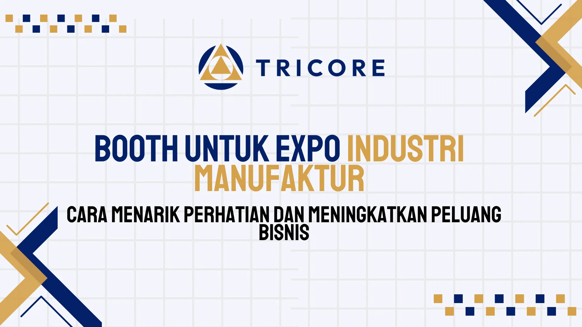 Booth untuk Expo Industri Manufaktur