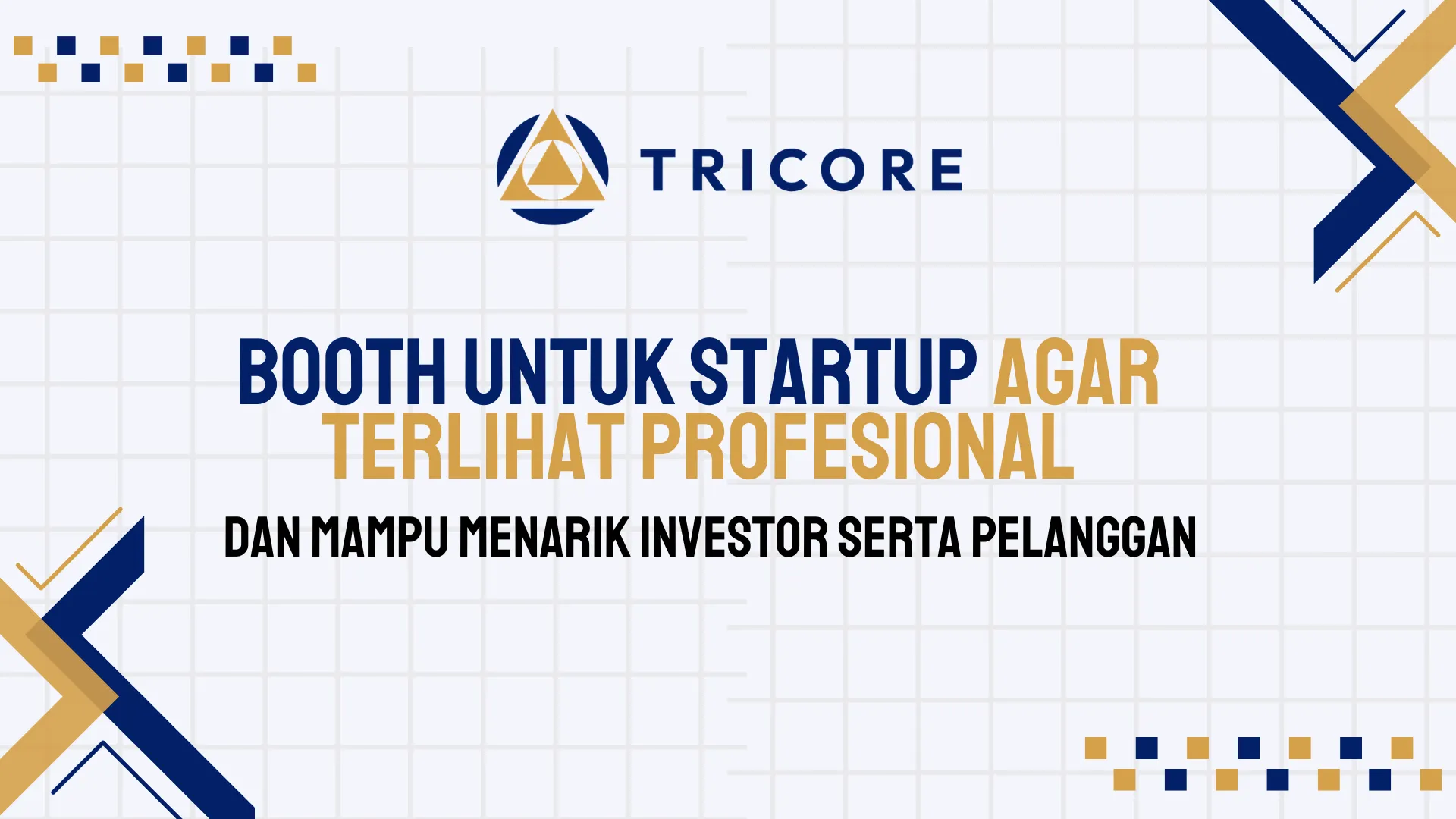 Booth untuk Startup agar Terlihat Profesional