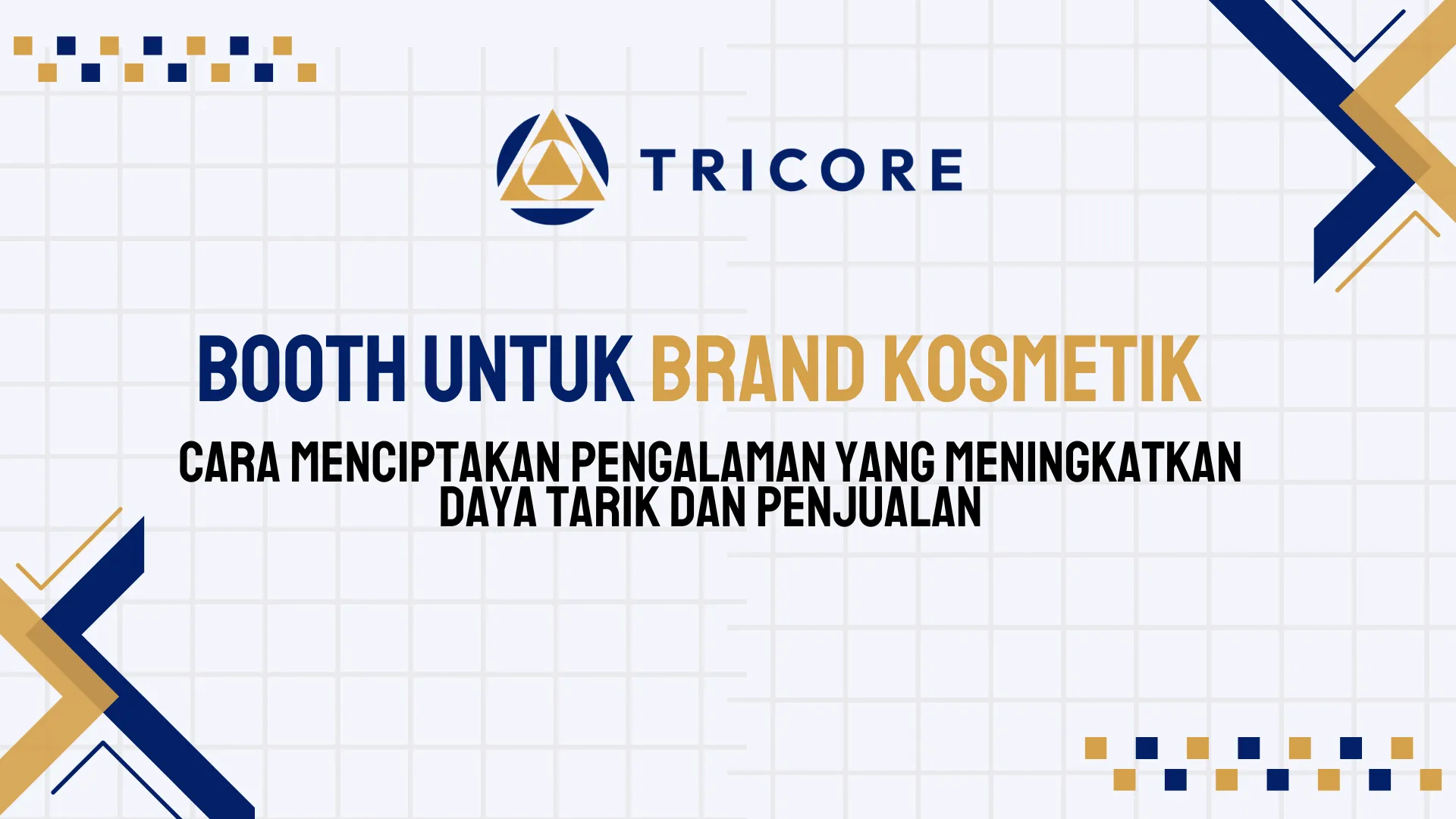Booth untuk Brand Kosmetik