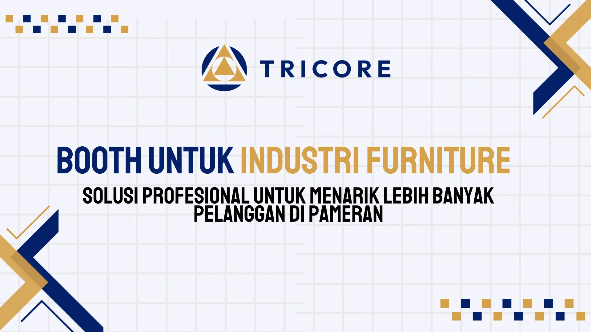 Booth untuk Industri Furniture