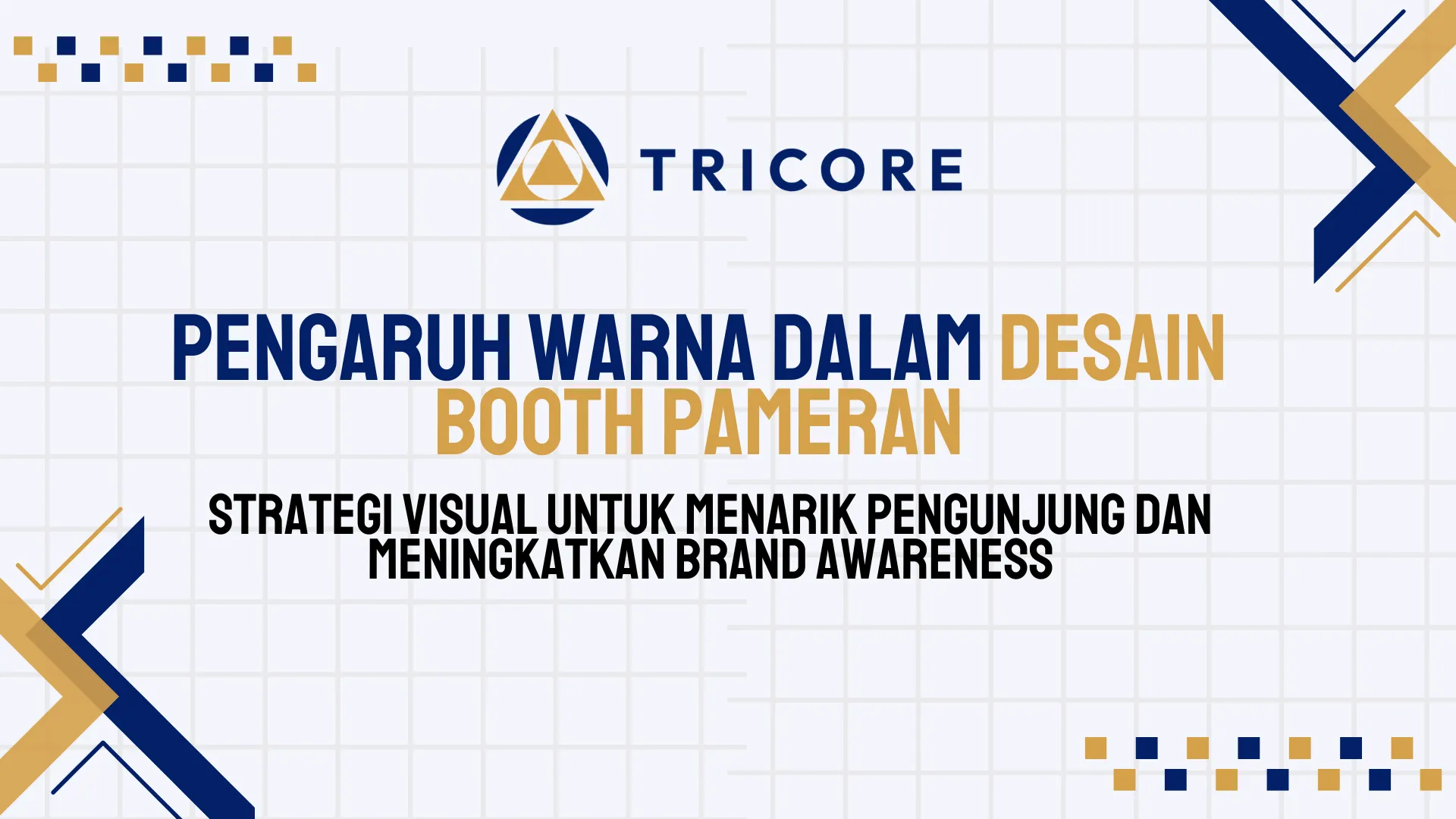 Pengaruh Warna dalam Desain Booth Pameran