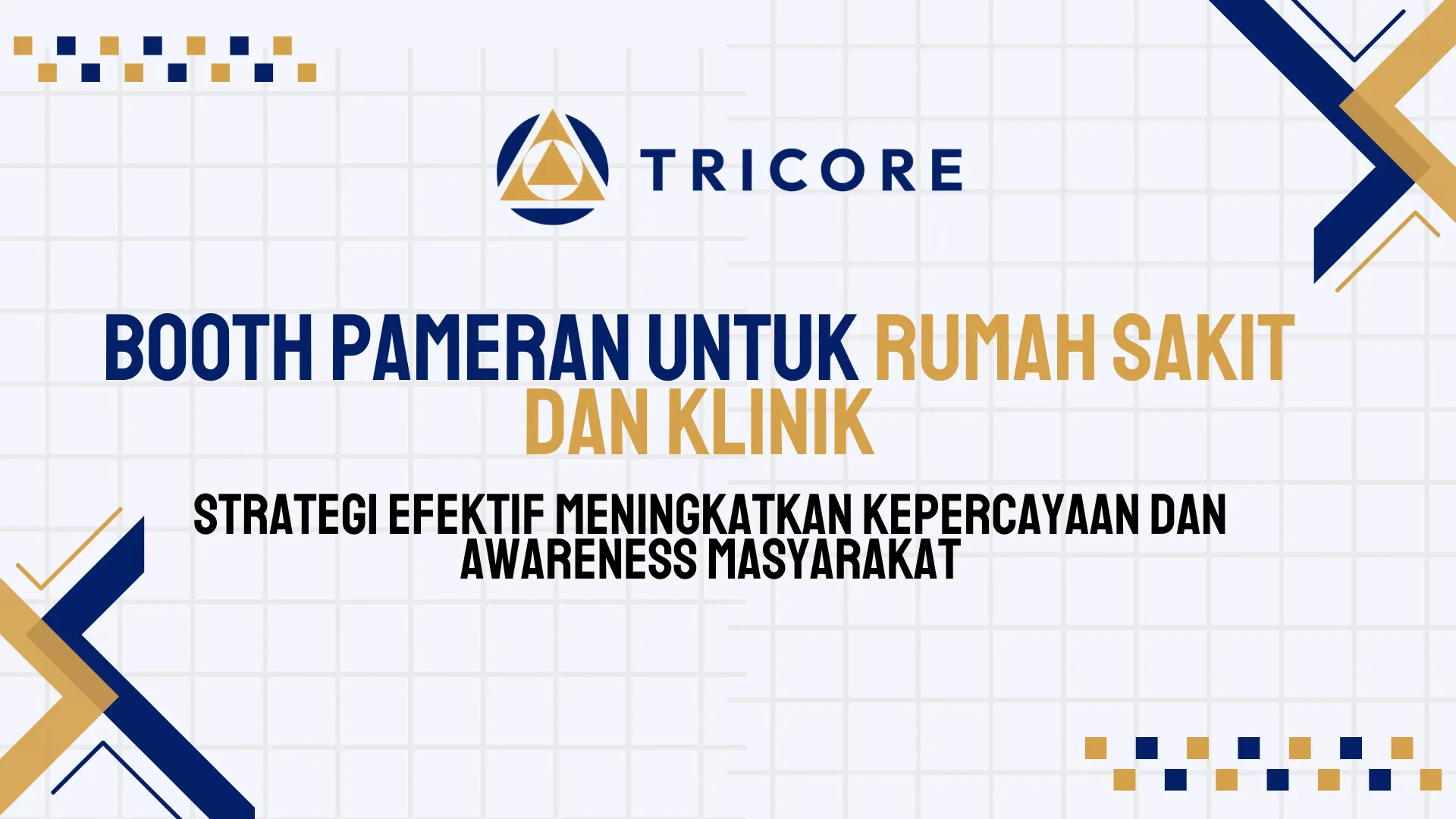 Booth Pameran untuk Rumah Sakit dan Klinik