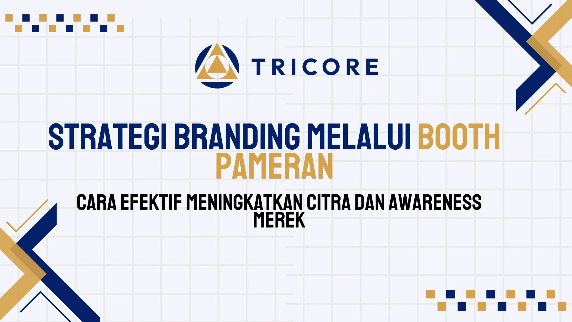 Strategi Branding Melalui Booth Pameran