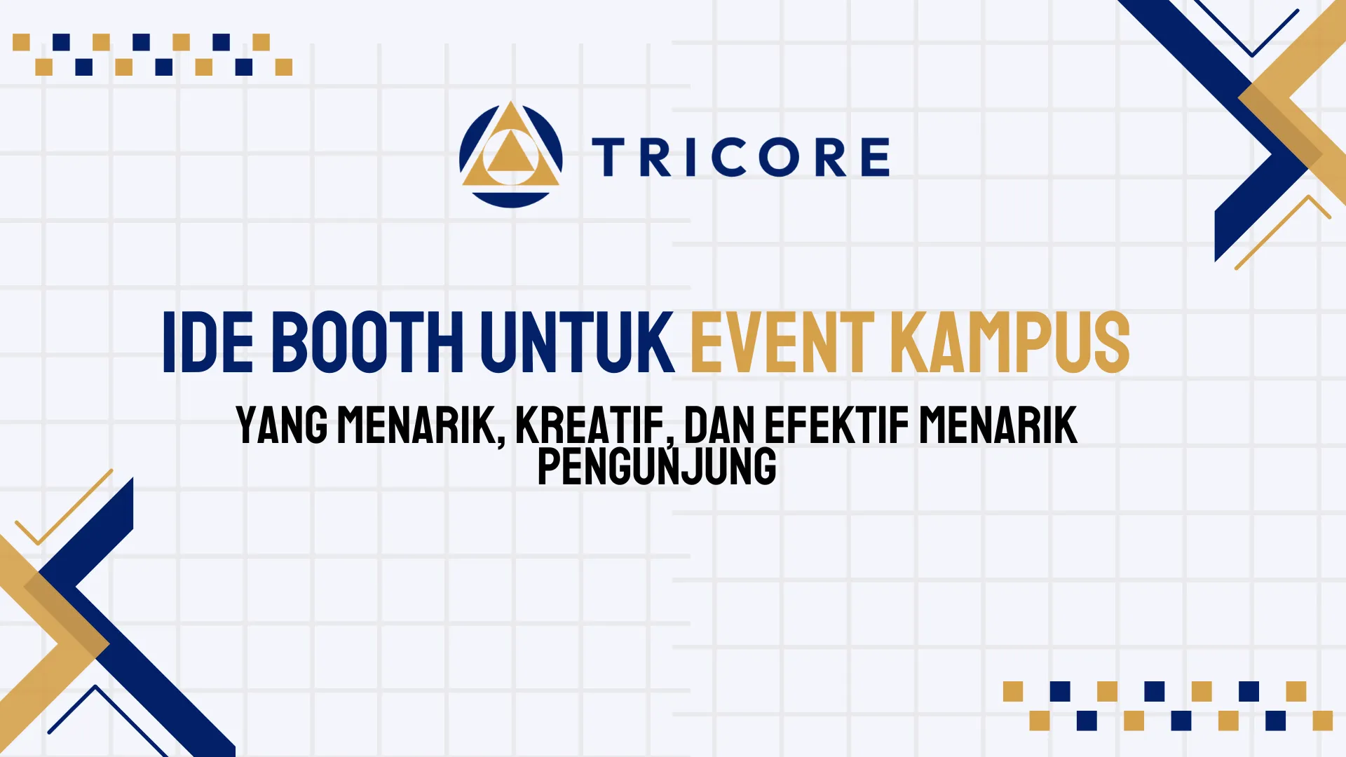Ide Booth untuk Event Kampus