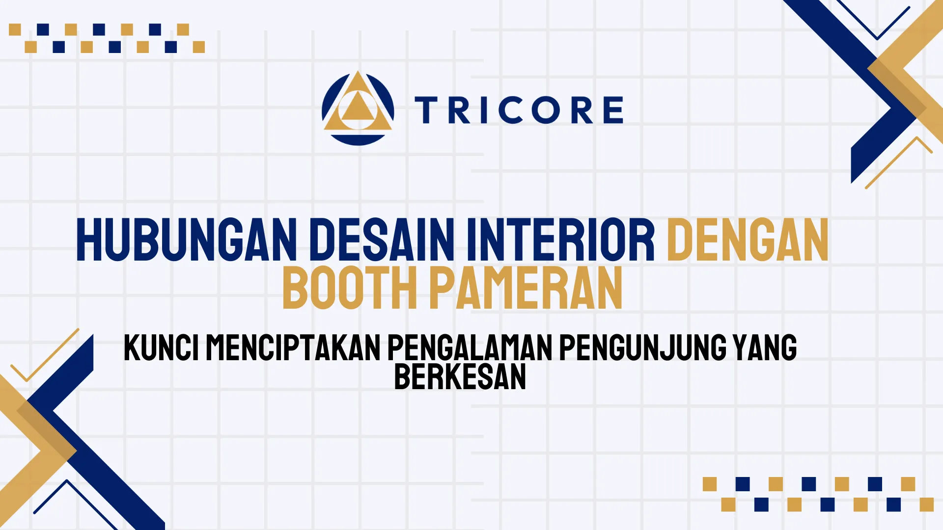 Hubungan Desain Interior dengan Booth Pameran