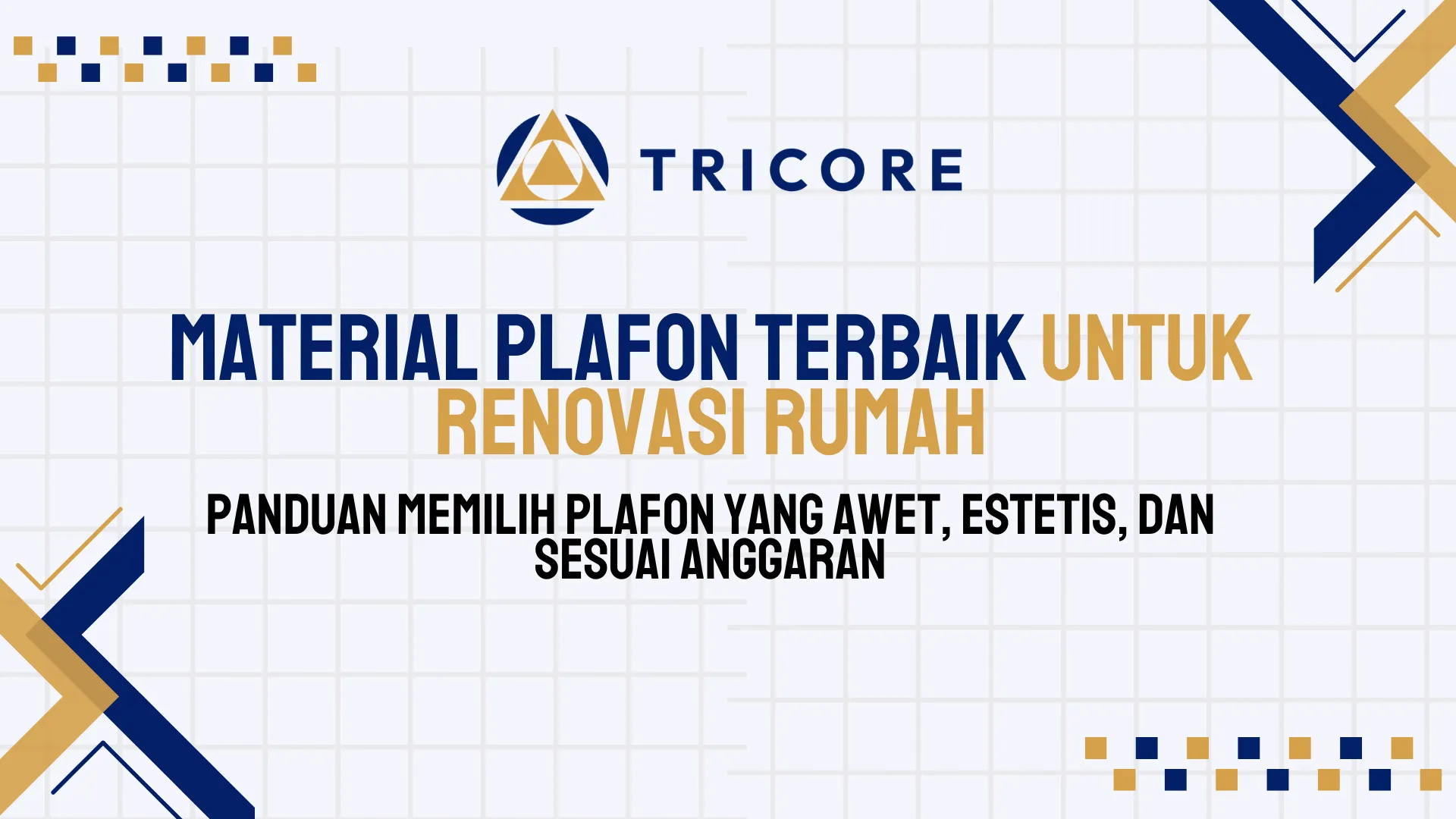 Material Plafon Terbaik untuk Renovasi Rumah