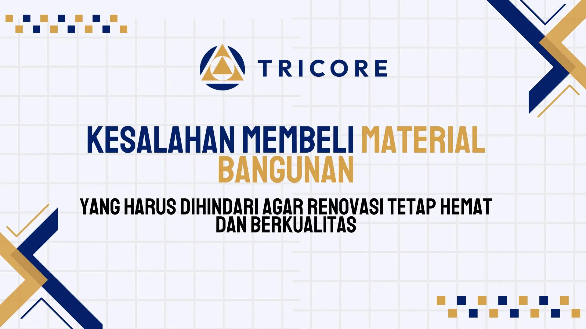 Kesalahan Membeli Material Bangunan