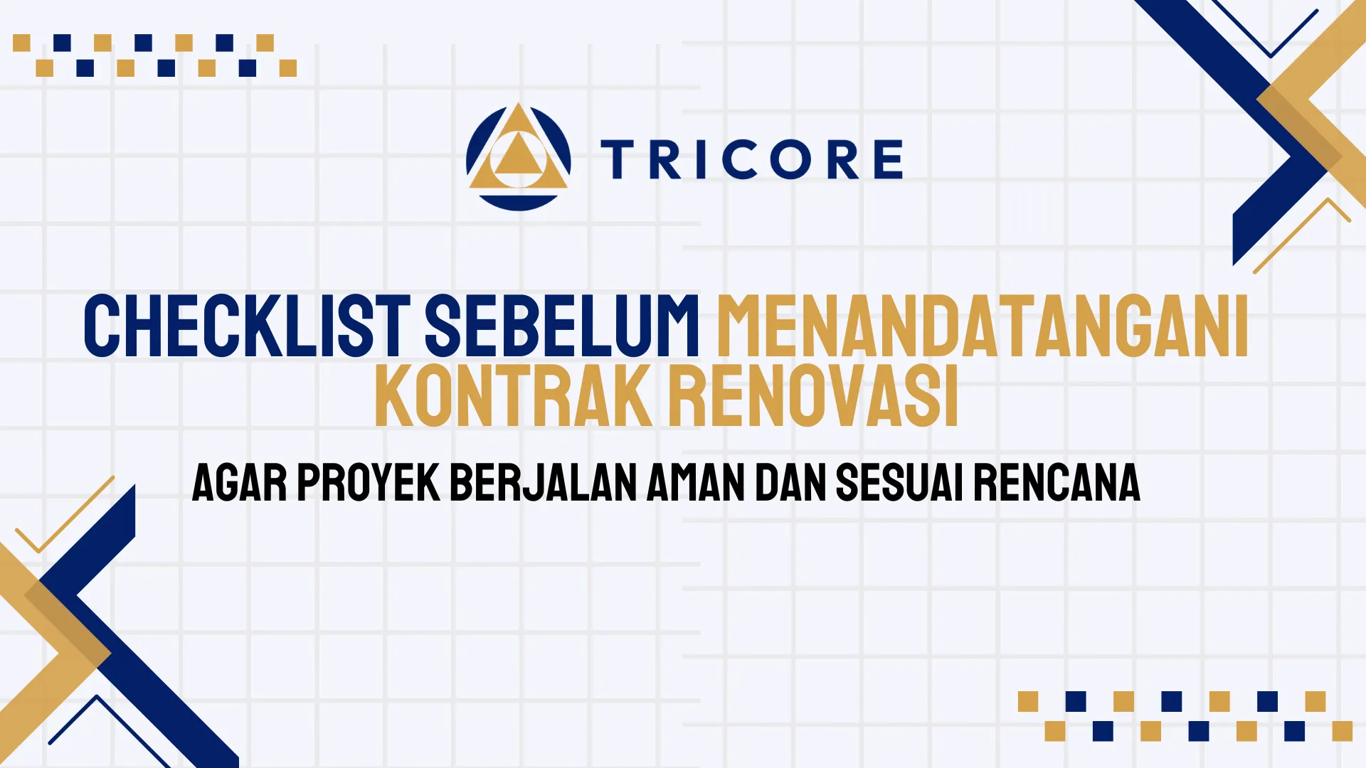 Checklist Sebelum Menandatangani Kontrak Renovasi