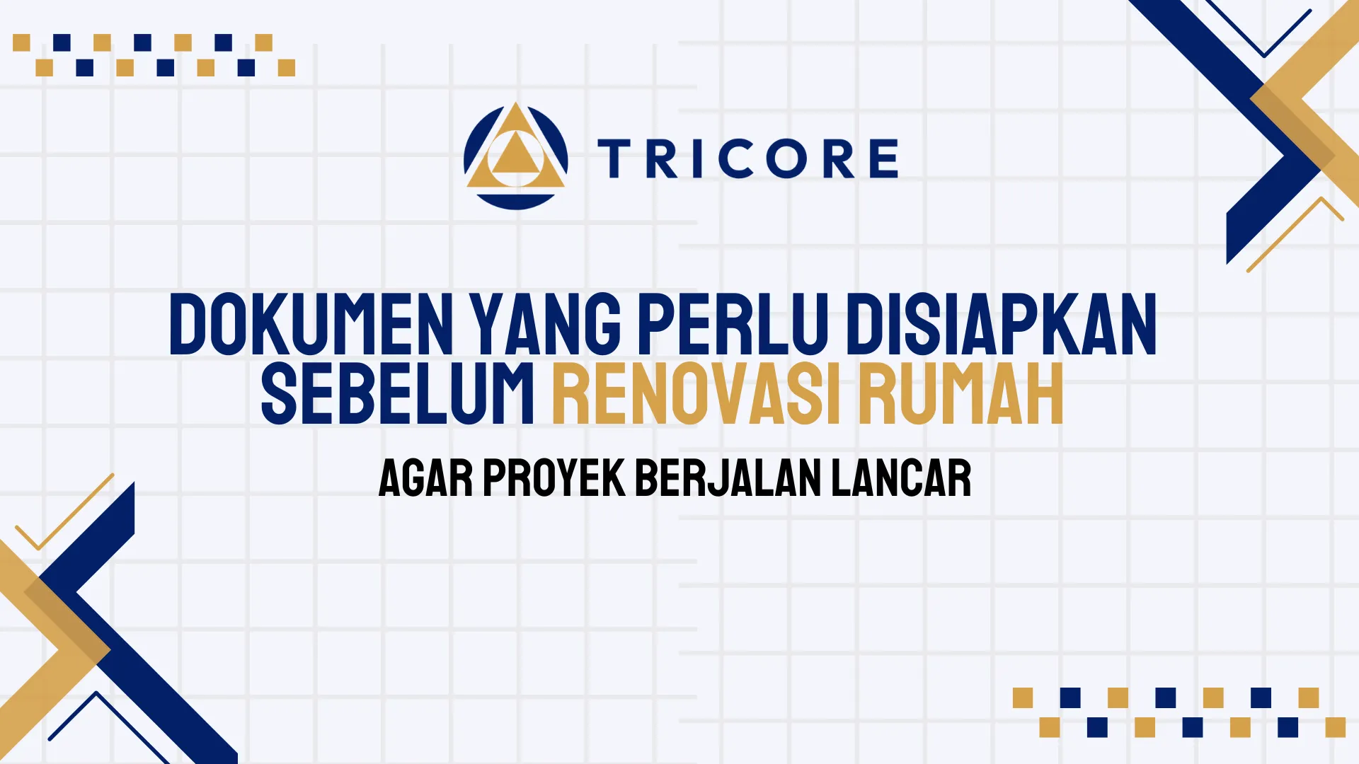 Dokumen yang Perlu Disiapkan Sebelum Renovasi Rumah