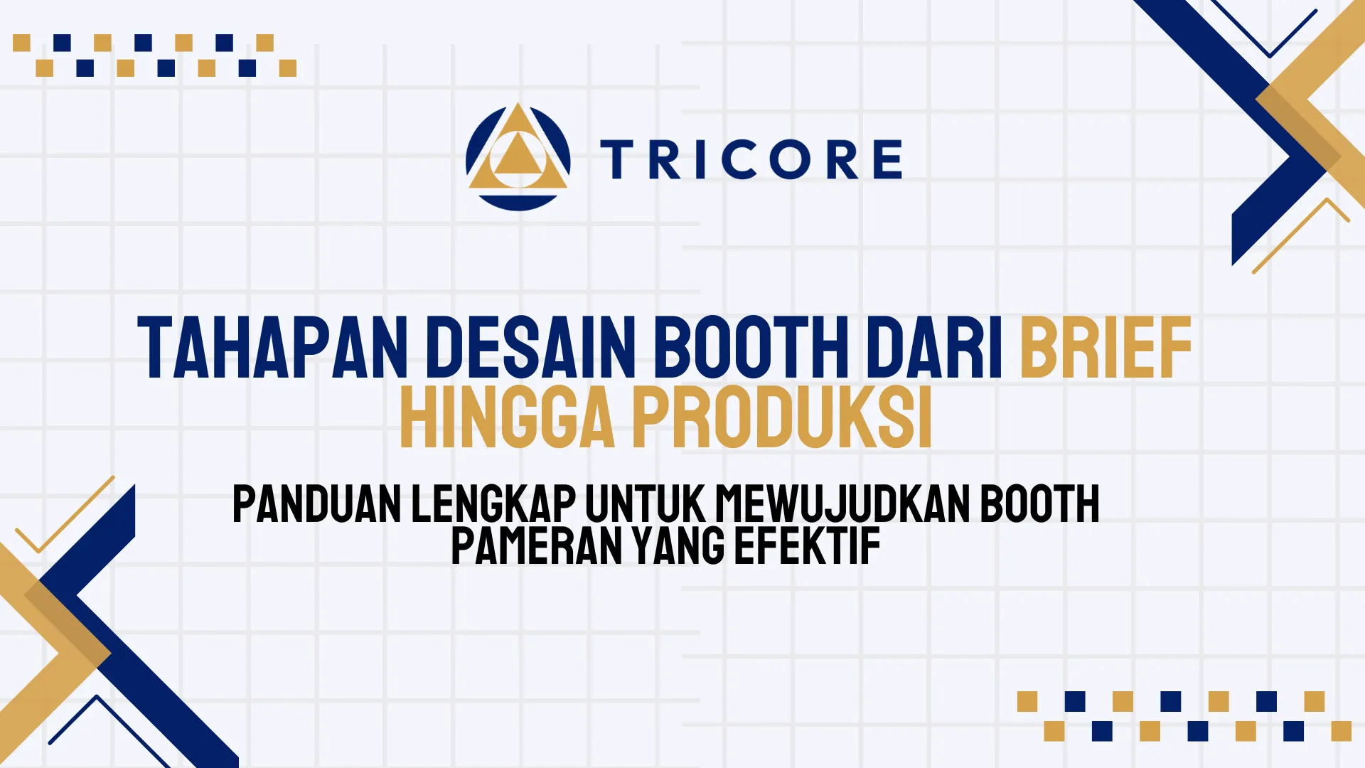 Tahapan Desain Booth dari Brief hingga Produksi
