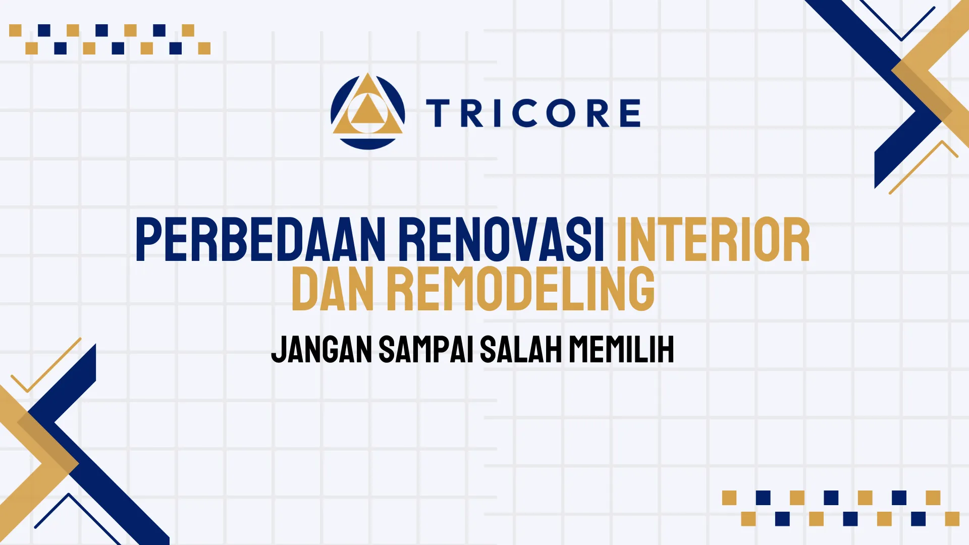 Perbedaan Renovasi Interior dan Remodeling