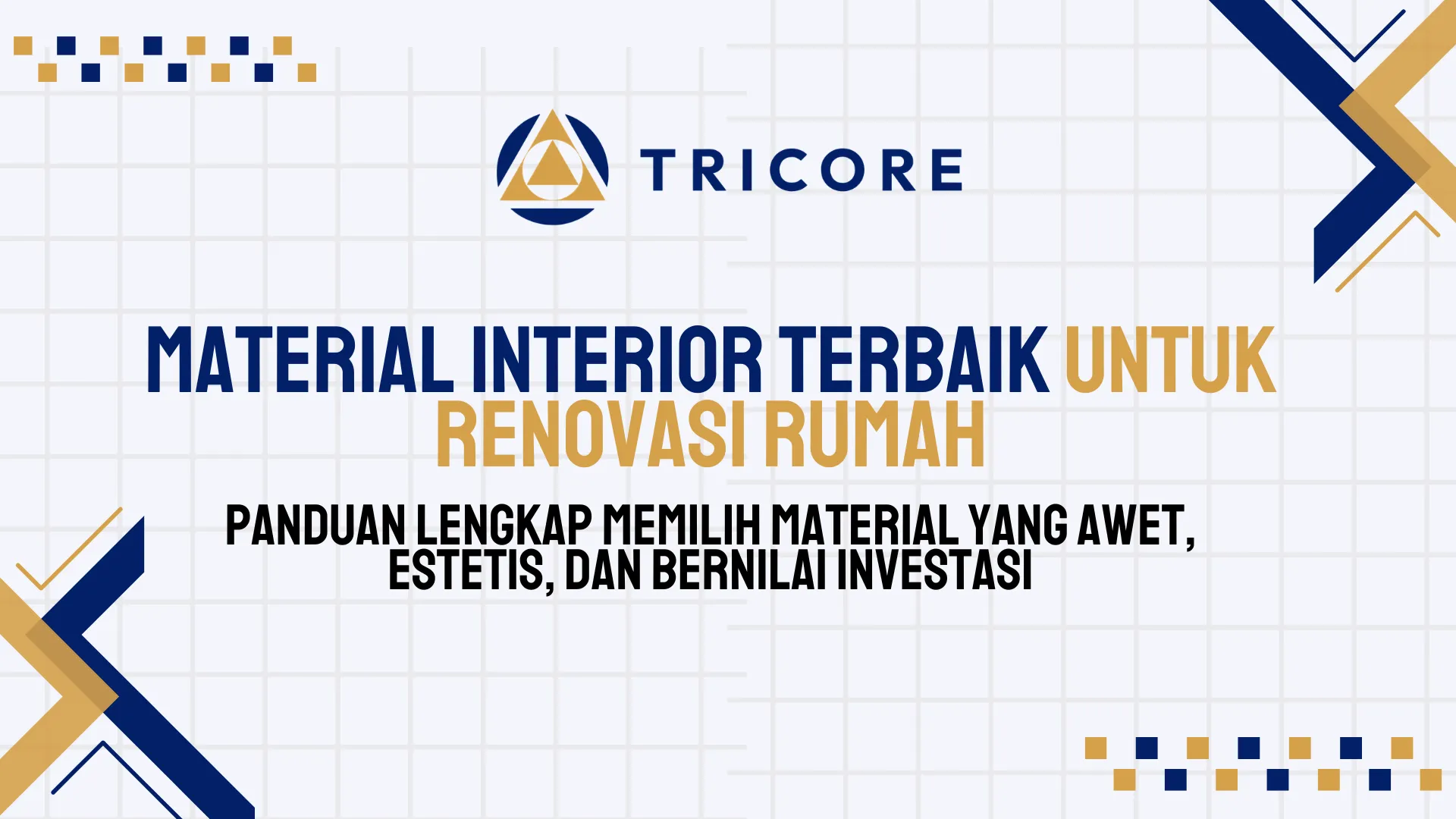 Material Interior Terbaik untuk Renovasi Rumah