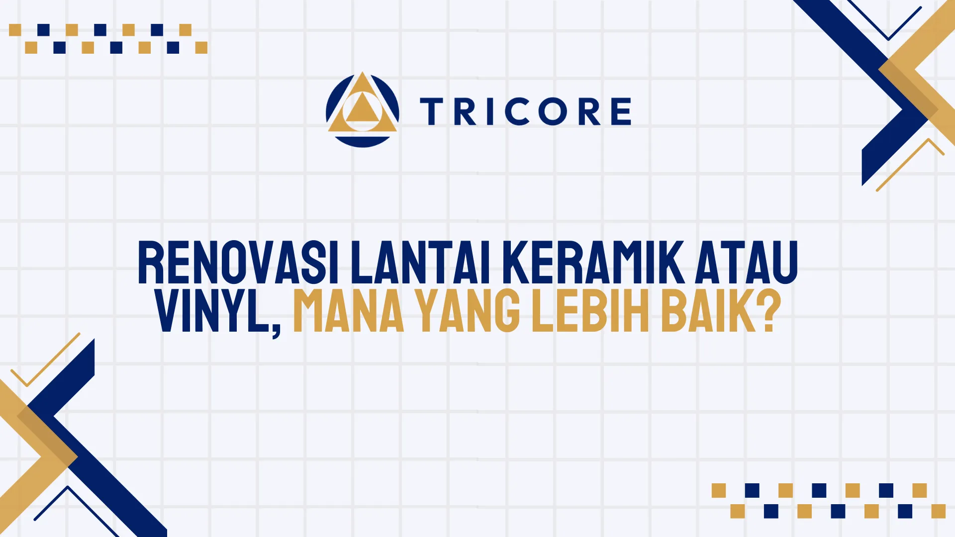 Renovasi Lantai Keramik atau Vinyl