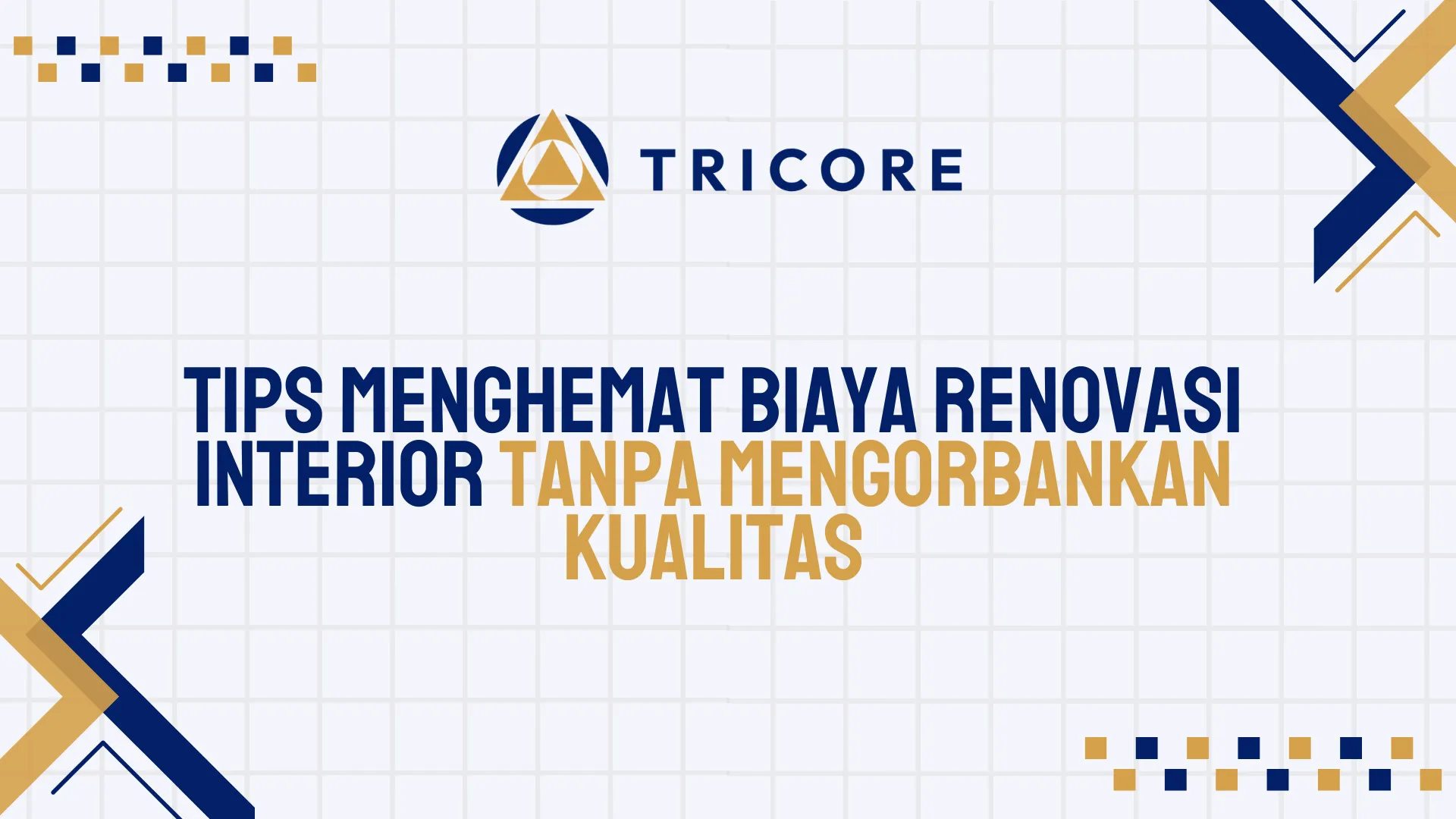 Tips Menghemat Biaya Renovasi Interior