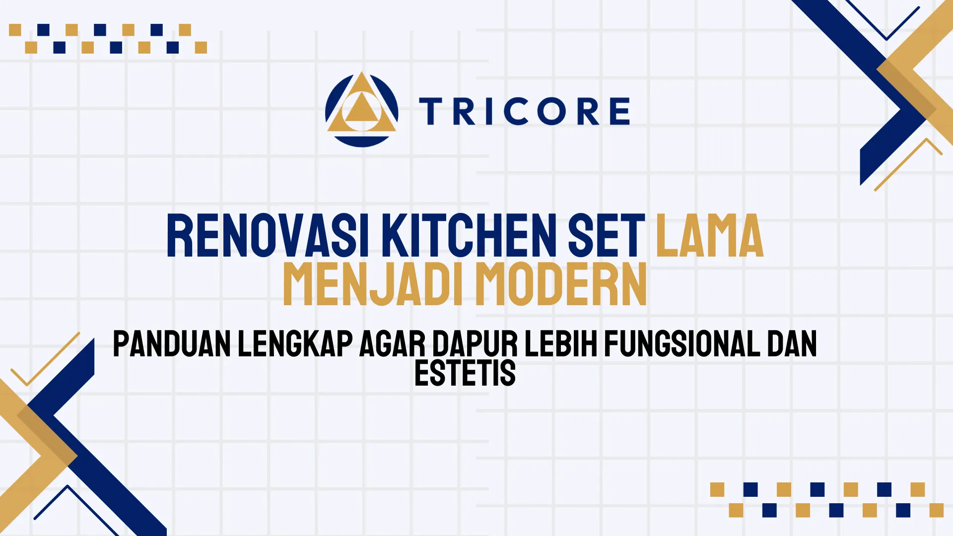Renovasi Kitchen Set Lama Menjadi Modern