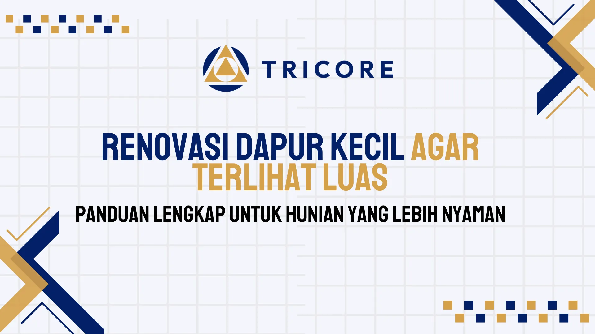 Renovasi Dapur Kecil agar Terlihat Luas