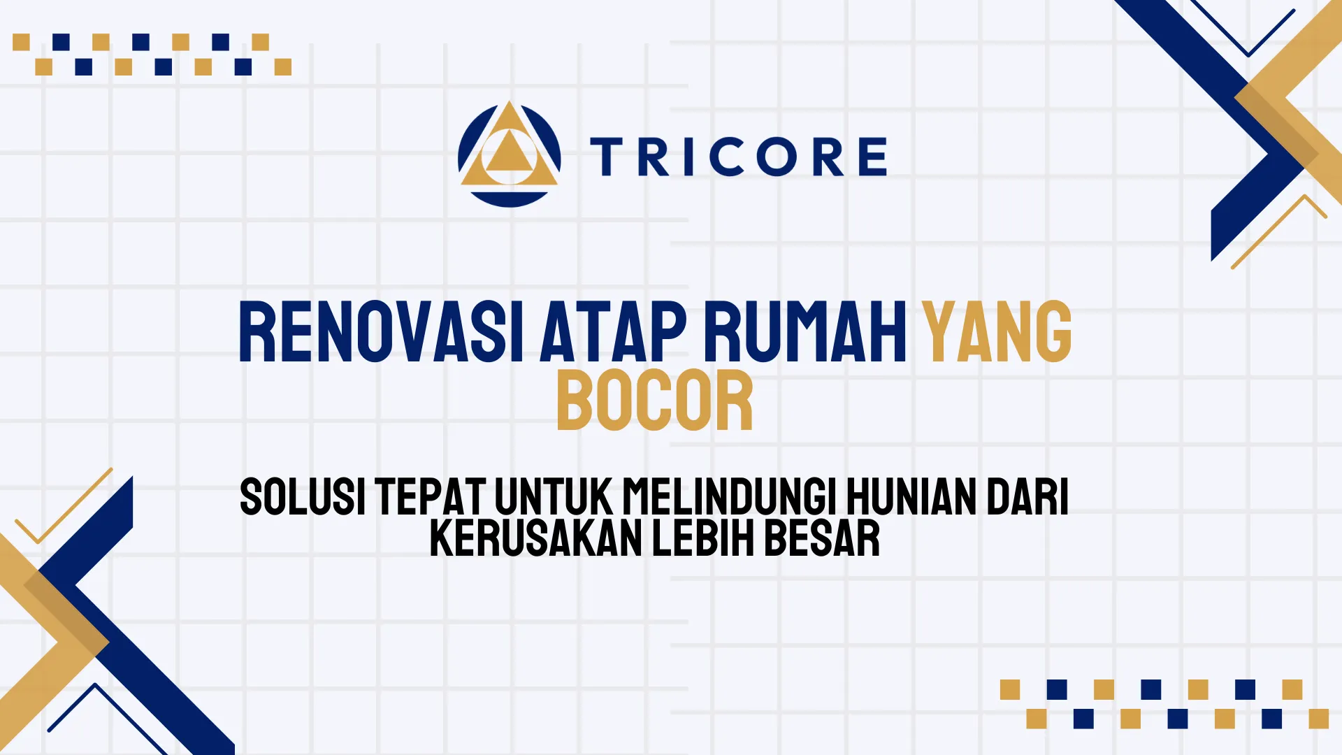 Renovasi Atap Rumah yang Bocor