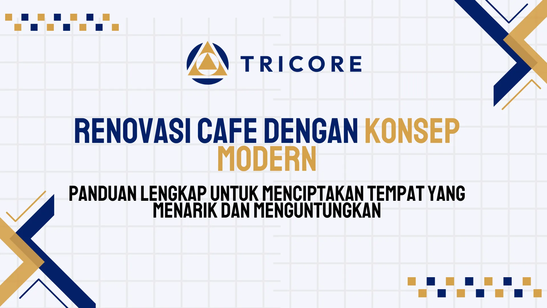 Renovasi Cafe dengan Konsep Modern